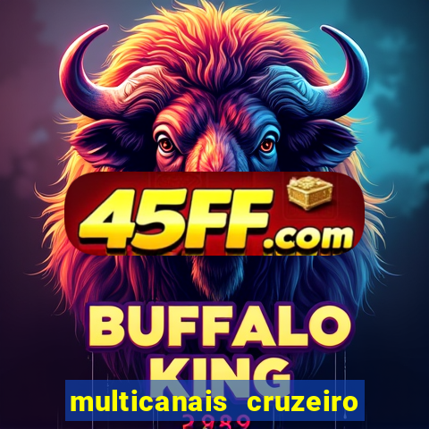 multicanais cruzeiro x flamengo